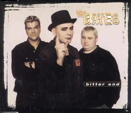 The Bates - Single - Bitter End