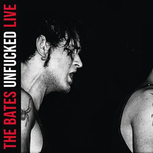Album (Re-Release Vinyl) - Unfucked | The Bates